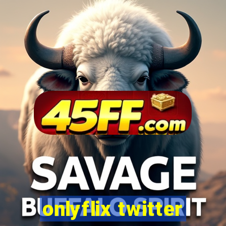 onlyflix twitter